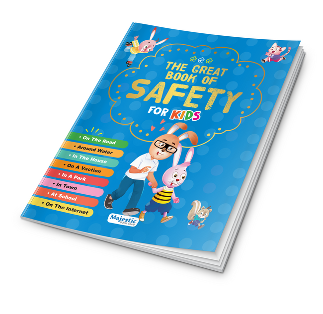 The Great Book of Safety Story Book for Kids Ages 4+ | Covers 8 Everyday Safety Topics | 130 Pages | Illustrated Educational Book for Children
