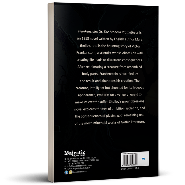 Frankenstein | Gothic Horror & Mystery Classic | Unabridged and Complete (208 Pages) | Suspense Fiction Novel for Readers of All Ages Who Enjoy Gothic Fiction and Horror Stories