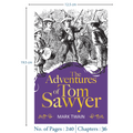 The Adventures of Tom Sawyer | Adventure Children’s Classic for Boys and Girls | Unabridged & Complete (240 Pages) | Fiction Novel for Readers of All Ages