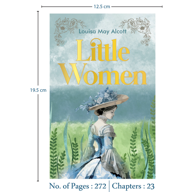 Little Women – Beloved Classic – Unabridged & Complete (272 Pages) – Fiction Novel for Readers of All Ages