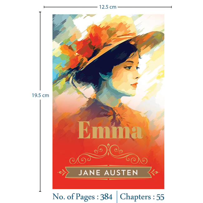 Emma by Jane Austen | Classic Literature | Unabridged & Complete (384 Pages) | Paperback Edition with Premium Cover | Fiction Novel for Readers of All Ages