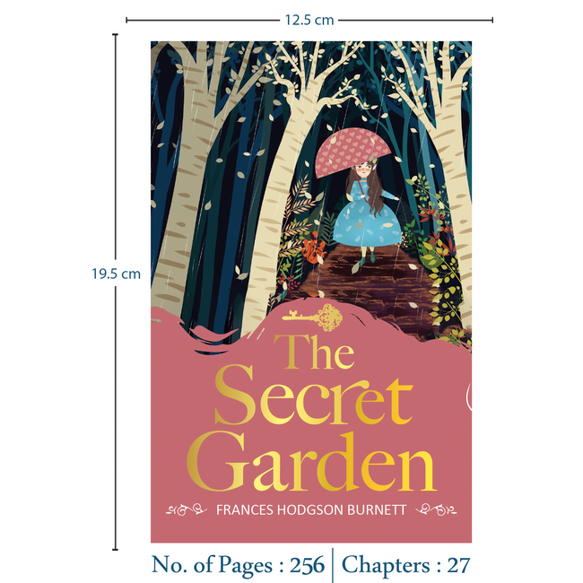The Secret Garden | Adventure & Discover Children’s Classic for Girls and Boys | Unabridged & Complete (256 Pages) | Fiction Novel for Readers of All Ages