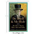 The Strange Case of Dr Jekyll and Mr Hyde | Horror & Mystery Classic | Unabridged & Complete (224 Pages) | Collection of Spine Chilling Stories | Suspense Fiction Novel for Readers of All Ages