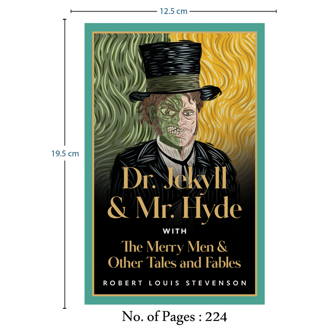 The Strange Case of Dr Jekyll and Mr Hyde | Horror & Mystery Classic | Unabridged & Complete (224 Pages) | Collection of Spine Chilling Stories | Suspense Fiction Novel for Readers of All Ages