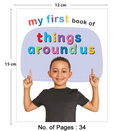My First Book of Things Around Us | Early Learning Board Book for Kids Ages 2+ | Durable Picture Book | Ideal Gift for Toddlers & Preschoolers