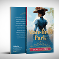 Mansfield Park by Jane Austen | Classic Literature | Unabridged & Complete (336 Pages) | Romantic Fiction Novel for Readers of All Ages