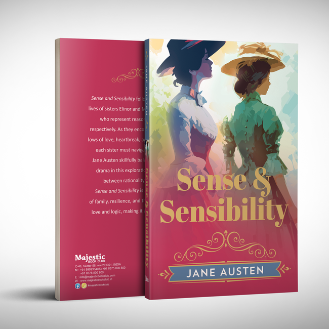Sense and Sensibility by Jane Austen | Classic Literature | Unabridged & Complete (256 Pages) | Fiction Novel for Readers of All Ages