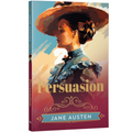 Persuasion by Jane Austen | Romantic & Youthful Classic | Unabridged & Complete (192 Pages) | Victorian Literature | Must-Read Fiction Novel for Readers of All Ages Who Enjoy Romantic Classics