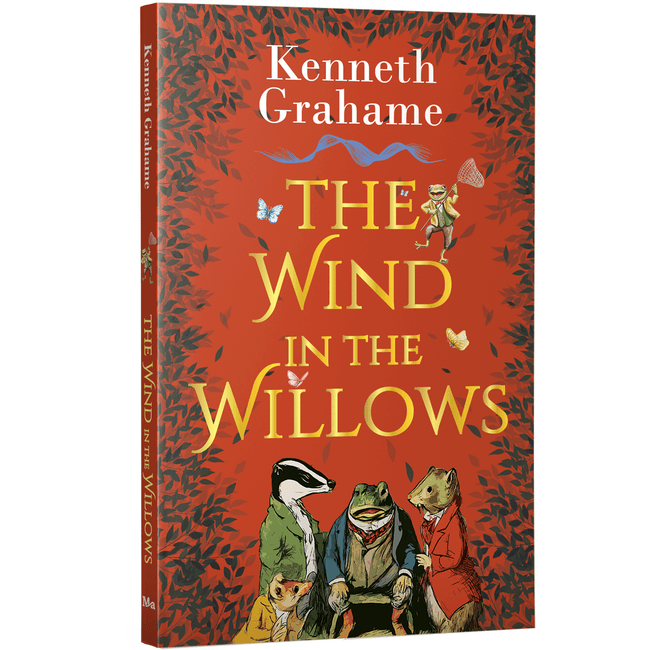 The Wind in the Willows – Adventure Classic – Unabridged & Complete (160 Pages) – Fiction Novel for Readers of All Ages