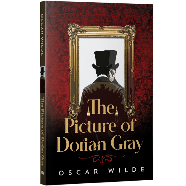 The Picture of Dorian Gray | Mystery Classic | Unabridged & Complete (192 Pages) | Gothic Fiction Novel for Readers of All Ages