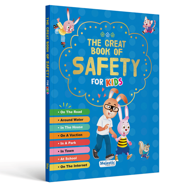The Great Book of Safety Story Book for Kids Ages 4+ | Covers 8 Everyday Safety Topics | 130 Pages | Illustrated Educational Book for Children