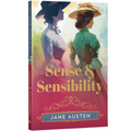 Sense and Sensibility by Jane Austen | Classic Literature | Unabridged & Complete (256 Pages) | Fiction Novel for Readers of All Ages