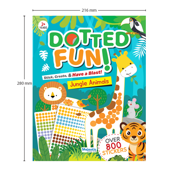 Jungle Animals Dotted Fun Sticker Book for Kids Age 2+ I 800+ Dotted Stickers I 16 Pages + 4 Sticker Sheets I Fun Preschool Activity Book By Majestic Book Club