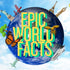 100 Epic WOW Facts for for Curious Kids About the World