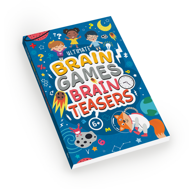 Brain Teasers for Kids (Ages 6+) - Ultimate Brain Games: 120+ Stimulating Puzzles to Boost Problem-Solving and Critical Thinking Skills in children
