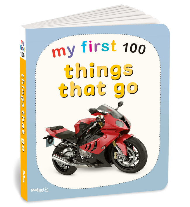 My first 100 things that go | Early Learning Board Book for Kids Aged 2+ | 100 Vehicles | Durable Picture Book for Toddlers