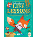 The Great Book of Life Lessons for Kids Ages 4+ | 10-in-1 Moral Story Book | Teaches Kindness, Honesty, Sharing & Good Behaviour | 160 Pages | Illustrated Character with Colourful Pictures