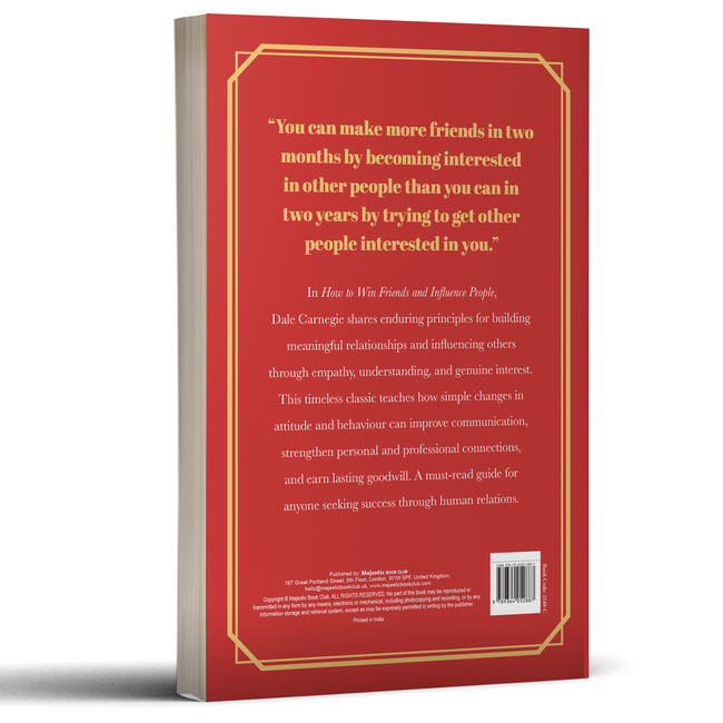 How to Win Friends and Influence People by Dale Carnegie