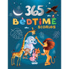 365 Bedtime Stories For Children | 365 Illustrated Bedtime Stories With Colourful Pictures for Children | Paperback Edition