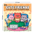 Cute Friends Calm and Comfy Colouring Book | 96 Pages