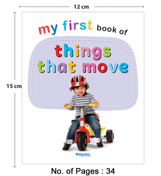 My First Book of Things that Move | Early Learning Board Book for Kids Ages 2+ | Sturdy Picture Book for Toddlers