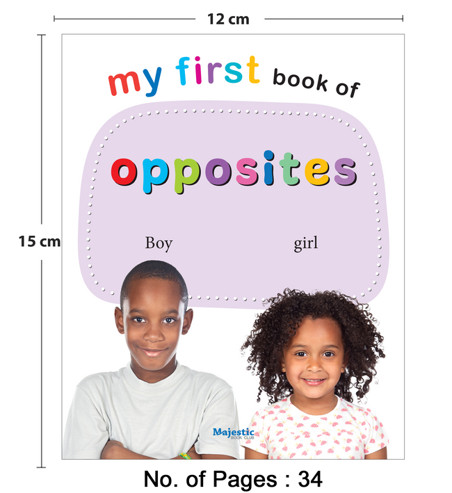 My First Book of Opposites | Early Learning Board Book for Kids Ages 2+ | Sturdy Picture Book | Bright Images | Easy Word Labels | Idea Gift for Toddlers