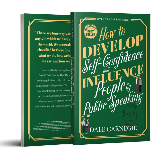 How to Develop Self-Confidence and Influence People by Public Speaking by Dale Carnegie