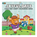 Joyful Days Calm and Comfy Colouring Book | 96 Pages