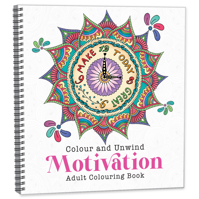Motivation Colouring Book for Adults, Inspirational Quotes and Stress Relief Designs for Self-Care, Positive Affirmations for Women and Men