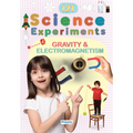 121 Science Experiments book of gravity and electromagnetism for Kids Ages 8+