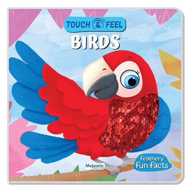 Touch & Feel Birds, Sensory Learning Book for Kids, Interactive Texture Book for Toddlers, 5 Touching Elements