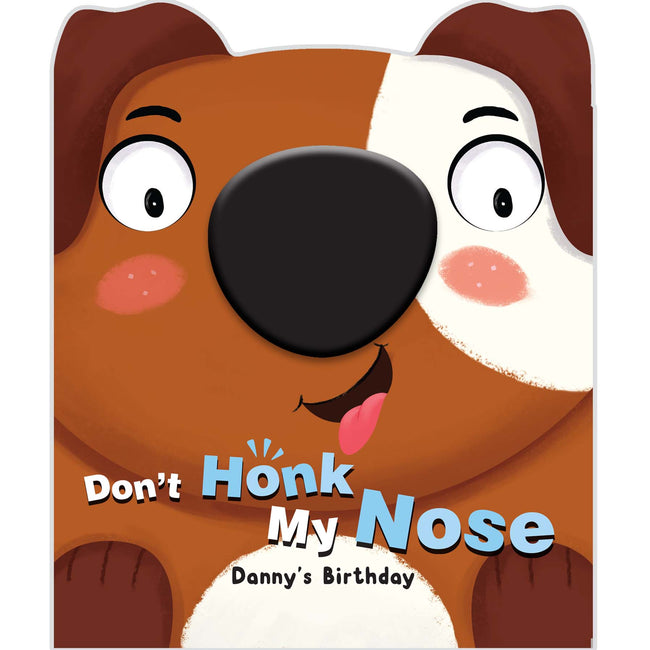 Nose Book - Don’t Honk My Nose Danny’s Birthday, Interactive Sensory Story Book for Kids, Press and Giggle, Teaches Emotions, Illustrated Reading Book