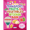 My First Transport, Fruits & Vegetables Sticker Book | 16 Pages + 8 Sticker Sheets of Fun Learning Activities for Kids Ages 3+ | Fun Preschool Activity Book by Majestic Book Club