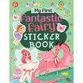 My First Fantastic Fairy Sticker Book | Fairy Fantasy Activity Book for Kids Ages 3+, Includes 4 Sheets of Stickers