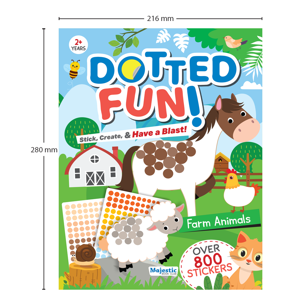 Farm Animals Dotted Fun Sticker Book for Kids Age 2+ I 800+ Dotted Sti