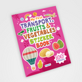 My First Transport, Fruits & Vegetables Sticker Book | 16 Pages + 8 Sticker Sheets of Fun Learning Activities for Kids Ages 3+ | Fun Preschool Activity Book by Majestic Book Club