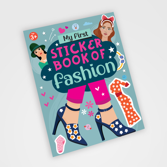 My First Sticker Book of Fashion | Fashion & Style Activity Book for Kids Ages 3+, Includes 4 Sheets of Stickers