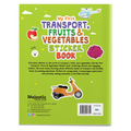 My First Transport, Fruits & Vegetables Sticker Book | 16 Pages + 8 Sticker Sheets of Fun Learning Activities for Kids Ages 3+ | Fun Preschool Activity Book by Majestic Book Club